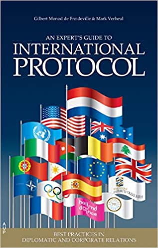 Review: An Experts’ Guide to International Protocol: Best Practices in Diplomatic and Corporate Relations