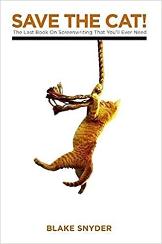 Review: Save the Cat: The Last Book on Screenwriting You’ll Ever Need